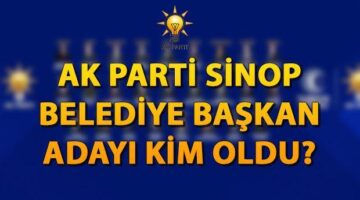 AK Parti Sinop Belediye Başkanı adayı kim oldu? AK Parti belediye başkanı adayları açıklandı! Yakup Üçüncüoğlu kimdir? İşte, siyasi kariyeri…