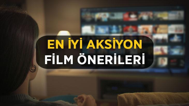 Aksiyon Filmleri 2024: En İyi, En Yeni, Sürükleyici Türk ve Yabancı Aksiyon Film Önerileri