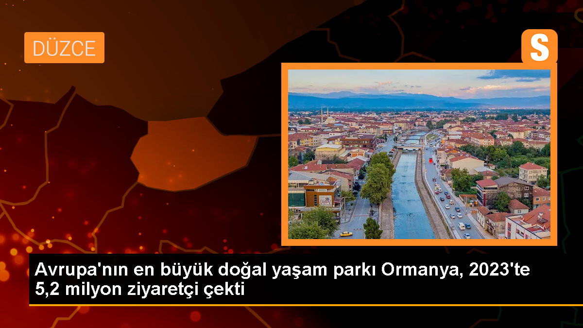 Avrupa’nın en büyük doğal yaşam parkı Ormanya, geçen yıl 5,2 milyon ziyaretçi çekti