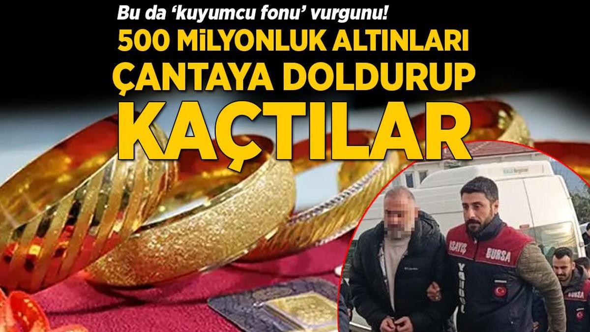 Bu da ‘kuyumcu fonu’ vurgunu! 500 milyon lira değerinde altınları toplayıp kaçtılar