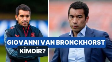 Giovanni van Bronckhorst Kimdir? Beşiktaş ile Anılan Giovanni van Bronckhorst Hangi Takımları Çalıştırdı?