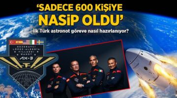İlk Türk astronot adım adım göreve nasıl hazırlanıyor? ‘600 kişiye nasip oldu’