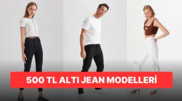 Kaliteli ve Şık Duruşuyla Tarzınızı Konuşturmanızı Sağlayacak 500 TL Altı Jean Modelleri