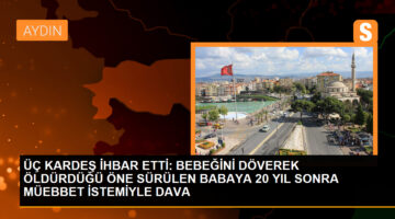 ÜÇ KARDEŞ İHBAR ETTİ: BEBEĞİNİ DÖVEREK ÖLDÜRDÜĞÜ ÖNE SÜRÜLEN BABAYA 20 YIL SONRA MÜEBBET İSTEMİYLE DAVA